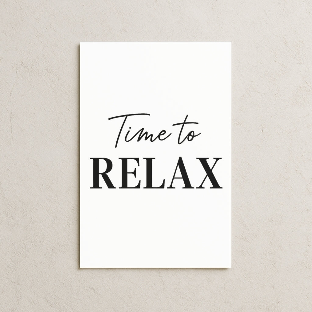 Time To Relax Posteri