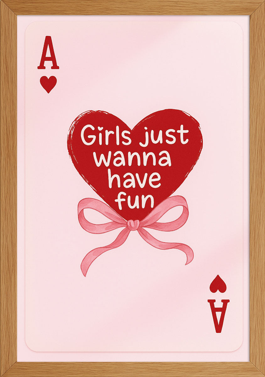 Girls Just Wanna Have Fun Kart Posteri