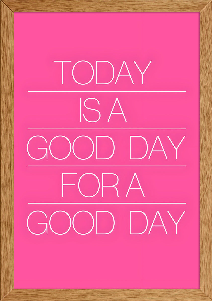 Good Day Temalı Poster