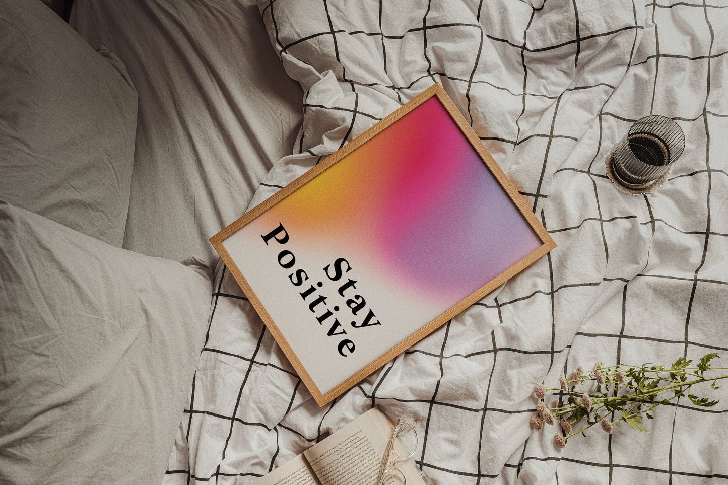 Stay Positive Posteri