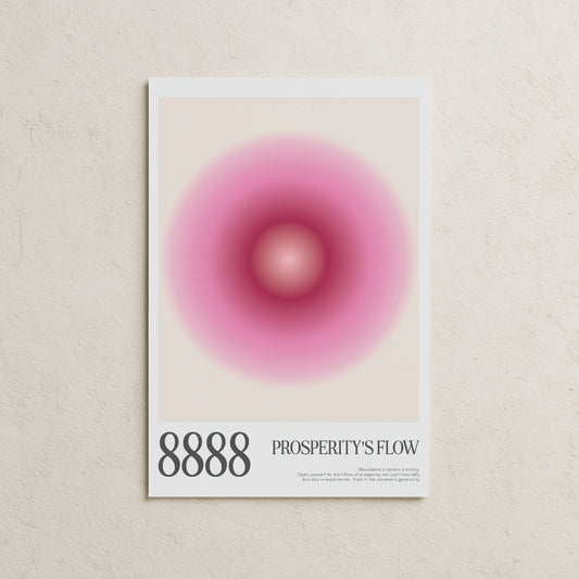 8888 Prosperity's Flow Posteri