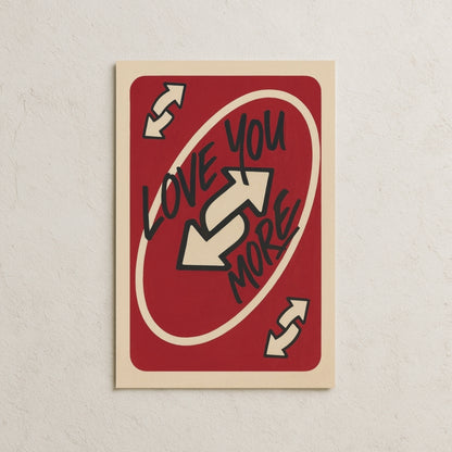 Love You More Kart Posteri