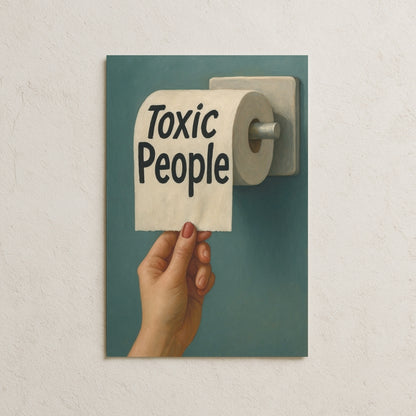 Toxic People Posteri