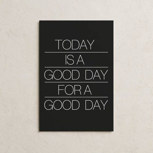 Good Day Temalı Poster (Siyah)