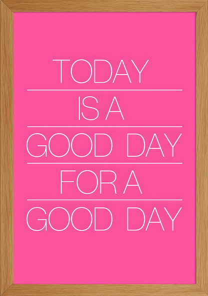 Good Day Temalı Poster