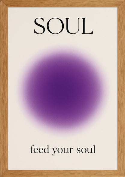 Feed Your Soul Posteri
